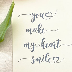 You Make My Heart Smile Card with Blue Handwriting image 1
