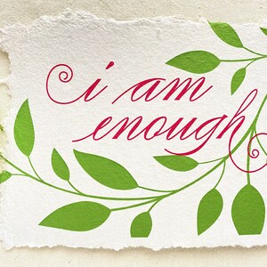 I am Enough/ You Are Enough Card from Handmade Paper I am- White Handmade