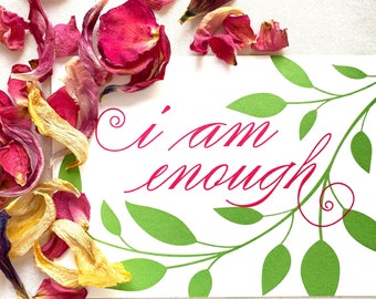 I am Enough, You are Enough, Self- Worth Card, Affirmation Card