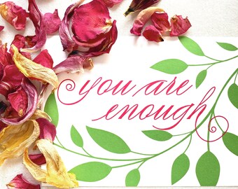 You are Enough - I am Enough, Self- Worth Card, Affirmation Card