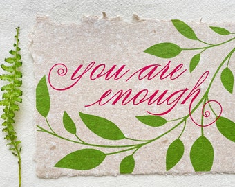 I am Enough/ You Are Enough Karte aus handgeschöpftem Papier