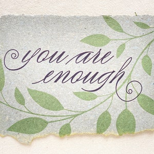 I am Enough/ You Are Enough Card, Self-Worth Card from Handmade Paper You are - Grey Green