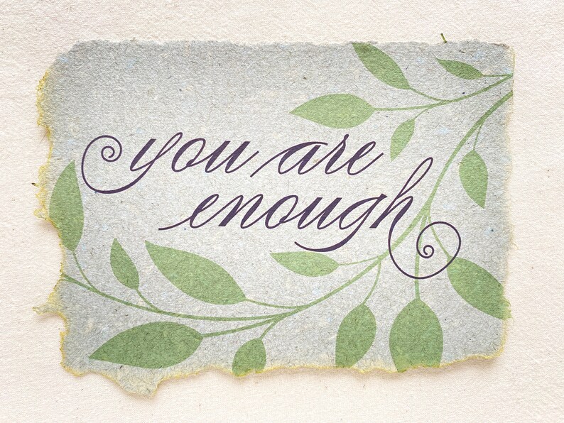 I am Enough/ You Are Enough Card, Self-Worth Card from Handmade Paper You are - Grey Green