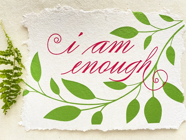 I am Enough/ You Are Enough Card from Handmade Paper I am- White Handmade