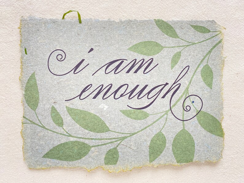 I am Enough/ You Are Enough Card, Self-Worth Card from Handmade Paper I am - Grey Green