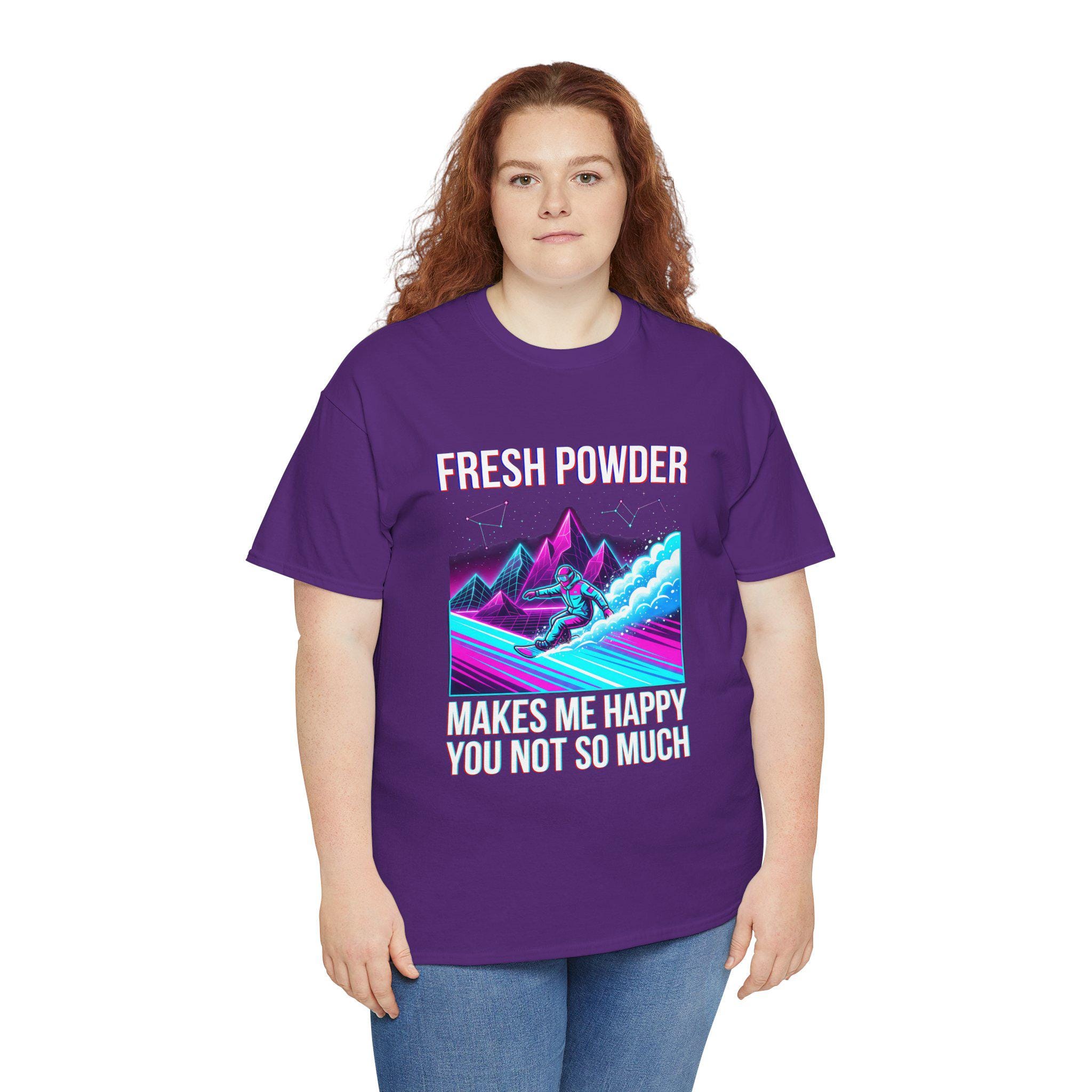 Funny Snowboard Shirt Fresh Powder Makes Me Happy Retro 80s Skiing 
