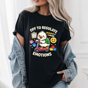 Off To Regulate Emotions Duck T-shirt, uniseks T-shirt voor geestelijke gezondheid