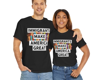 Koszulka z grafiką „Immigranci sprawiają, że Ameryka jest wyjątkowa”, bawełniana koszulka unisex