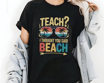 Funny Teacher Summer Shirt: Teach Beach 2025 Retro Tee