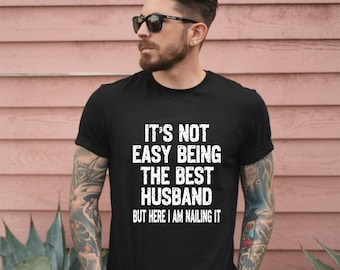 Funny Husband T-Shirt: Sarcastic Anniversary Gift for Him