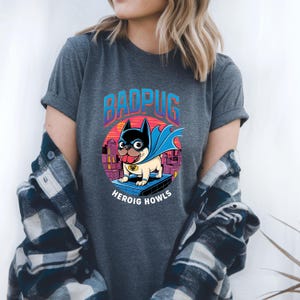 Funny Pug Superhero T-Shirt, BADPUG Cartoon Dog Lover Tee, Heroic Howls Gift ,Cute Pug in Cape, Funny Pet Graphic Tee, Dog Comic Style TEE