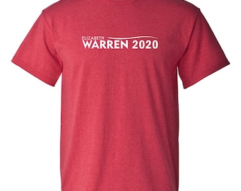 Elizabeth Warren  for President  wear your support  2020  T-shirt Red, Green, Navy, or Black