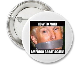 Donald Trump Duct Tape Button
