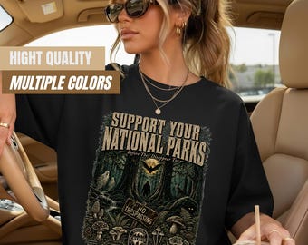 National Park Shirt, Support Your Parks Before They Disappear Too, Cryptid Tee Bigfoot Ghost Mothman, Comfort Colors® Conservation Gift