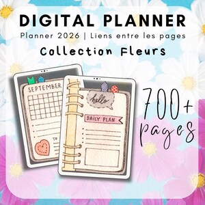 Peut inclure: Planificateur numérique sur le thème floral. L'image montre deux planificateurs numériques avec le texte "Septembre" et "Daily Plan". Le texte "700+ pages" est également visible. Le fond est décoré de fleurs blanches et roses.