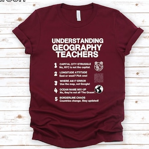 Geographie Lehrer Shirt, lustige Geographie T-Shirt, Weltforscher T-Shirt, Karte Nerd T-Shirt, Kartographie Liebhaber Shirt, Globe Trotter T-Shirt,