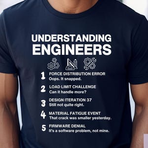 Funny Engineer Sayings Graphic Tee, Jargon Shirt