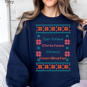 Ugly Christmas Sweater Certified Chaos, Matching Family Christmas Shirt, Funny Christmas Jumper, Xmas Print Sweatshirt, Christmas Pyjamas