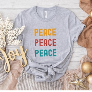 Peace T-Shirt Womens, Peace T-Shirt Men, Peace Shirt Kids, Positive Vibes Top, Peace Lover, Hippie Graphic Tee, Sweatshirt, Peace Top