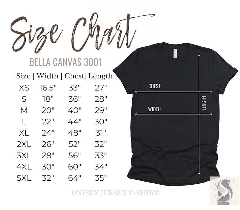 May include: Black t-shirt with a size chart for Bella Canvas 3001 unisex jersey t-shirts. The chart lists sizes XS to 5XL, with measurements in inches for width, chest, and length. The chart also shows the location of the width, chest, and length measurements on the t-shirt.