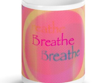 Taza con afirmación "Respira", taza de café para la atención plena, regalo para meditación, taza de yoga, taza de cerámica para el autocuidado, taza de café rosa, taza de 443 ml (15 oz)