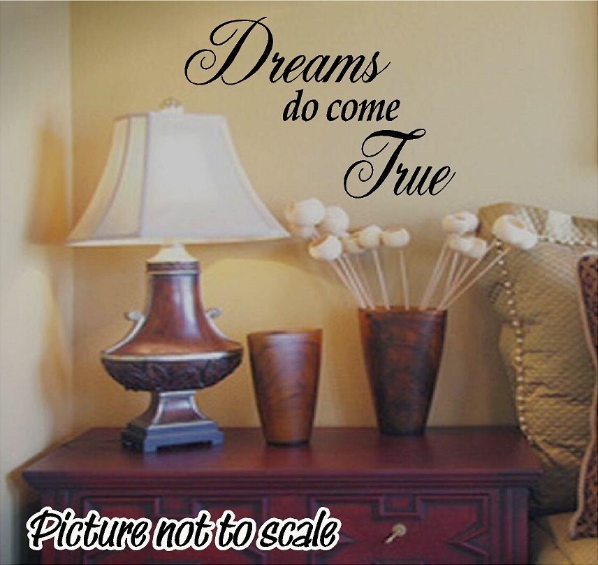 Custom DREAMS Do COME TRUE Decal Any Color Home Decor - Etsy