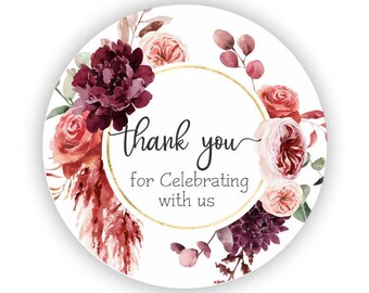 Fall Wedding Stickers - Thank For Celebrating With Us Stickers - Wedding Stickers - Anniversary Stickers - Flower Wedding Stickers