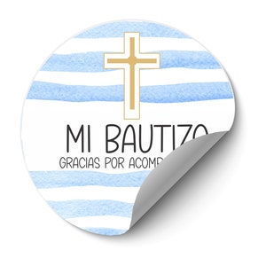 Spanish Stickers for Baptism - Mi Bautizo Stickers - Gracias por Acompañarnos Stickers - Baptism or Communion Favor Stickers