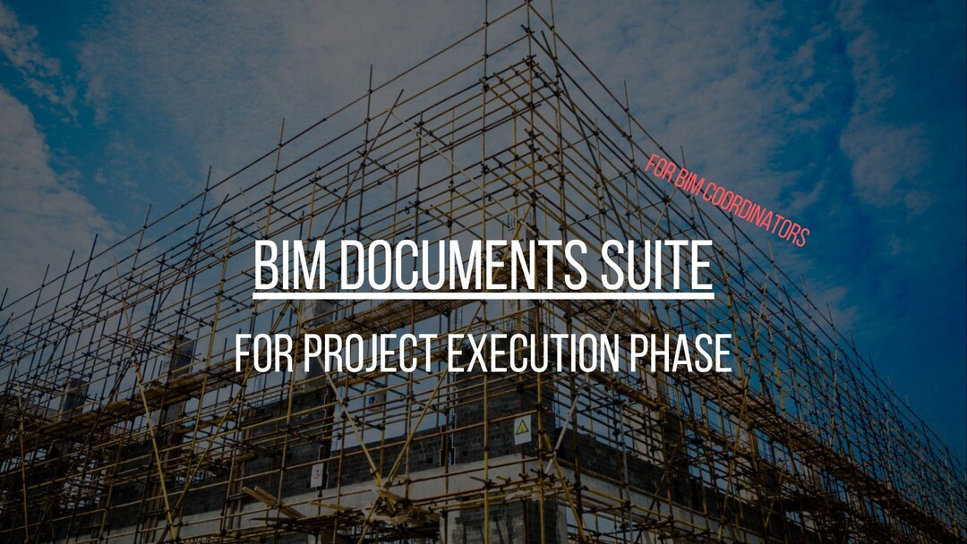 BIM Documents Suite for Project Execution - Templates for BIM ...
