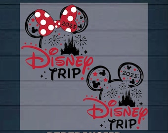 Disney Trip 2025 Dtf Transfer, Mickey Minnie Dtf Ready To Press, Disney Family Shirt Design, Disneyland Design Dtf Print, Heat Transfer