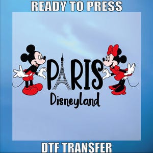 Mickey Minnie Dtf Transfer, Disneyland DTF Transfer Ready For Press, Disney Shirt Design, Disney Paris Dtf, Bulk Dtf, Disney Trip Shirt Dtf