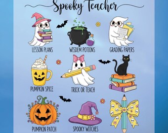 May include: A DTF transfer design with a spooky teacher theme. The design features ghosts, a black cat, a pumpkin, a witch's hat, and a pencil. Text includes "Lesson Plans", "Wisdom Potions", "Grading Papers", "Pumpkin Spice", "Trick or Teach", "Pumpkin Patch", and "Spooky Witches".