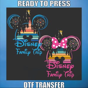 Disney Family Trip Dtf Transfer, Mickey Minnie Dtf Ready To Press, Disney Family Shirt Design, Disneyland Design Dtf Print, Heat Transfer