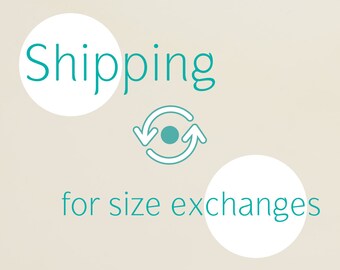 Shipping for Size Exchanges