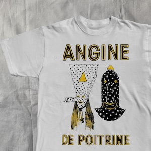 May include: White t-shirt with the text "ANGINE DE POITRINE" in gold lettering. The shirt features two graphic illustrations: a white and black polka-dotted triangle and a black and white polka-dotted figure.