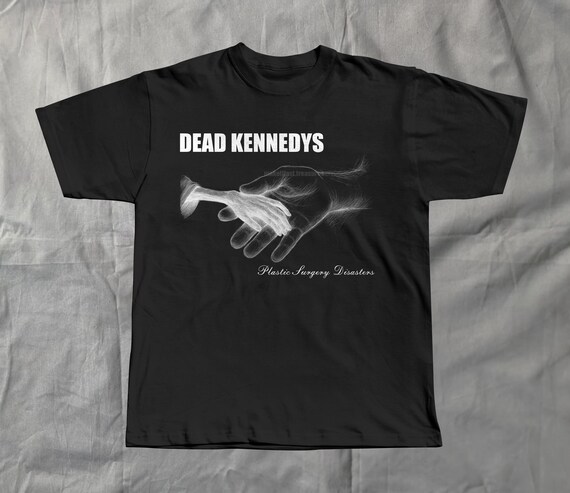 Dead Kennedys Tshirt Plastic Surgery Disasters Tee Classic Punk