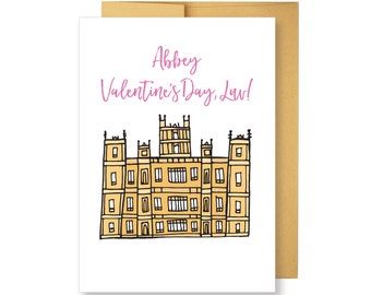 DIGITAL DOWNLOAD - "Abbey Valentines Day, Luv!" Greeting Card 2 (5x7) - Downton Abbey Birthday Card