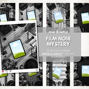 May include: A monochrome flatlay composition with a tablet displaying a landscape scene, alongside a typewriter, hat, and magnifying glass. The image includes the text "FILM NOIR MYSTERY" and "20 BOOKSTAGRAM BOOK & TABLET FLATLAYS 4:5 PORTRAIT".