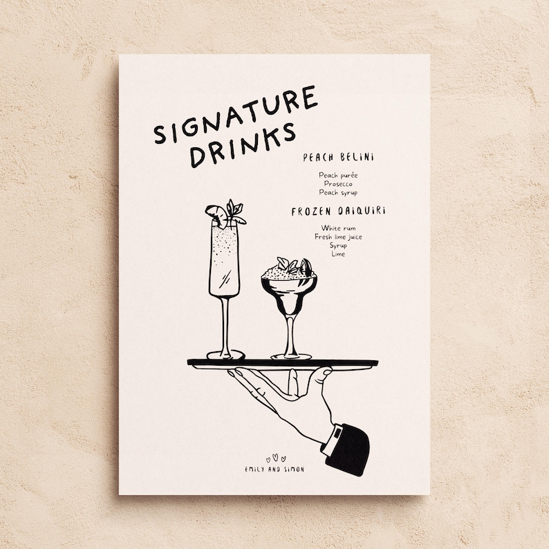 K&ouml;nnte beinhalten: Schwarz-wei&szlig;-Illustration einer Hand, die ein Tablett mit zwei Cocktails h&auml;lt. Die Cocktails sind mit "Peach Bellini" und "Frozen Daiquiri" beschriftet, wobei die Zutaten darunter aufgef&uuml;hrt sind. Der Text "Signature Drinks" befindet sich oben im Bild, und "Emily and Simon" unten.