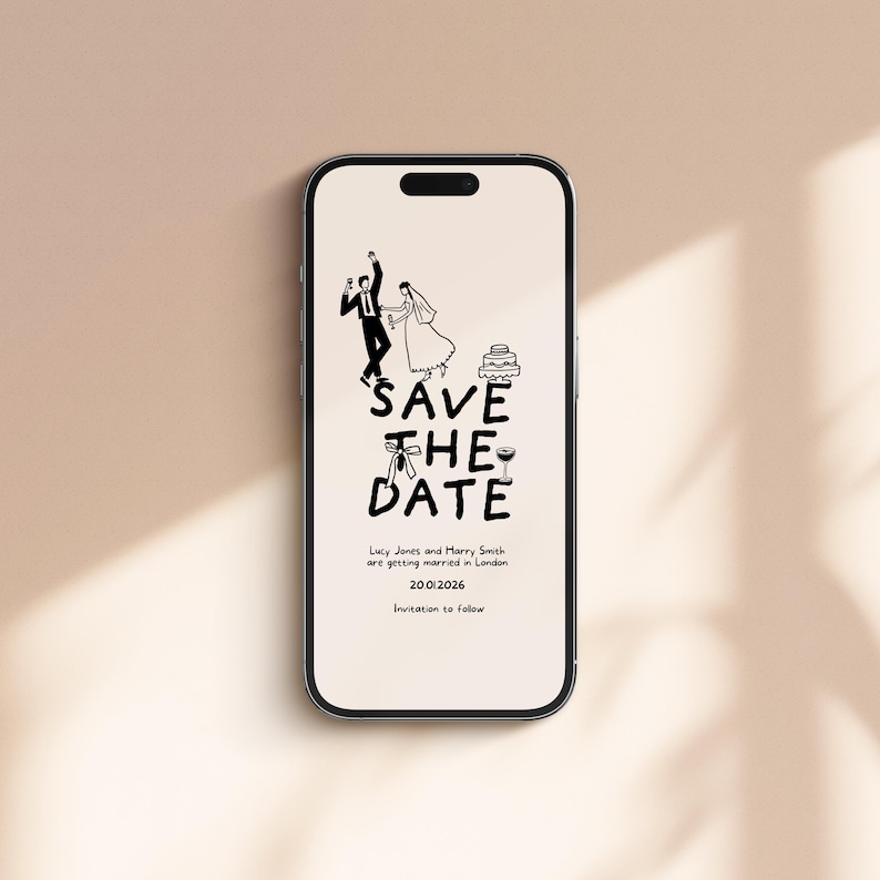 May include: A black and white illustration of a couple dancing, with the text "SAVE THE DATE" above them. The text below the illustration reads "Lucy Jones and Harry Smith are getting married in London 20.01.2026 Invitation to follow."