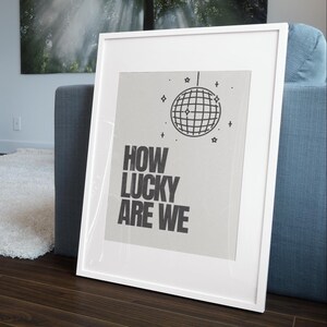 How Lucky Are We, Disco Ball Wall Art, Vintage Print, Fun Retro Typography Poster, Celebration Decor, Bar Cart Art, DIGITAL DOWNLOAD