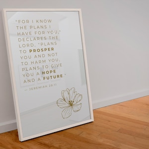 Jeremiah 29:11 Print, DIGITAL DOWNLOAD, Bible Verse Wall Art with Floral Design, Christian Printable Poster, Inspirational Scripture Decor