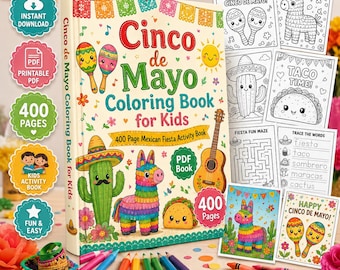 May include: A coloring book titled Cinco de Mayo Coloring Book for Kids featuring a 400-page Mexican Fiesta activity book. The cover displays a cactus, a piñata, a taco, and a guitar. Several interior pages show line art of maracas and tacos.