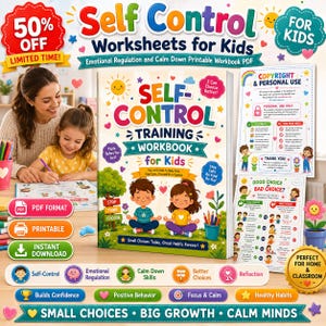 May include: A digital self-control training workbook for kids featuring colorful illustrations of children meditating, educational worksheets, and text including Self-Control Training Workbook for Kids, Emotional Regulation, and Calm Down Printable Workbook PDF.
