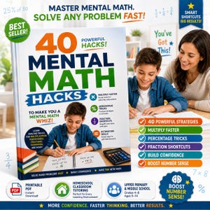 Puede incluir: Un libro de tapa blanda titulado 40 Mental Math Hacks con texto en naranja, azul y verde sobre una portada blanca. La portada muestra a un niño escribiendo en un cuaderno, una calculadora y listas de estrategias matemáticas.