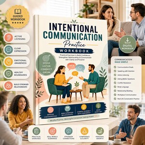Può includere: Un quaderno di esercizi intitolato Intentional Communication Practice Workbook con un'illustrazione di due persone sedute su sedie che conversano. La copertina include testo su esercizi pratici, obiettivi di comunicazione e relazioni.