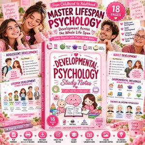 May include: A 18-page Developmental Psychology study guide featuring a pink cover with a cartoon brain, a baby, and a person writing in a notebook. The text includes Master Lifespan Psychology, Development Across the Whole Life Span, and Study Notes.