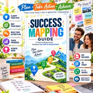 以下が含まれることがあります： 白い表紙に山の小道のイラストと「Success Mapping Guide」の文字、そして「Plan」「Take Action」「Achieve」といったステップが描かれた成功マッピングガイドブック。本のサイズは6×9インチです。