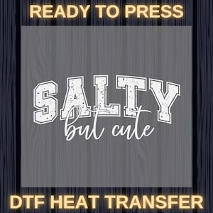 Salty But Cute Retro DTF Transfer, Trendy Coastal Vacation Ready to Press, Popular Ocean Transfer, Beach Trending Trophical Graphic Prints