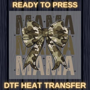Mama Camo Coquette Ready To Press, Camo Design DTF, Perfect for Hunter Mama, Family Match Duck Hunting Season, Hunting Mama DTF Transfer